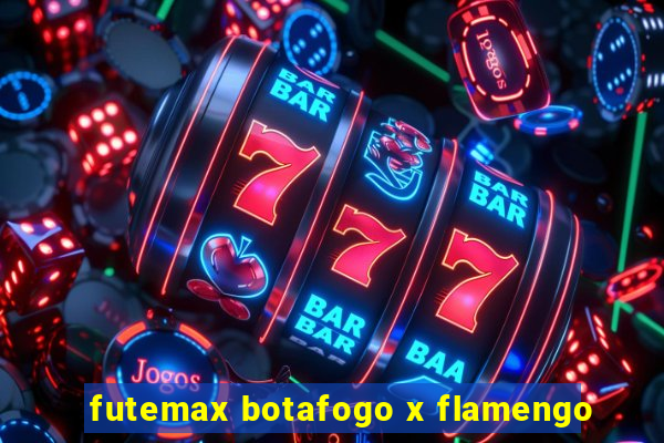 futemax botafogo x flamengo